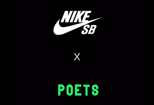 Bruin React,Nike SB,POETS  官图曝光！元老级滑板品牌 POETS x Nike SB 本周发售！