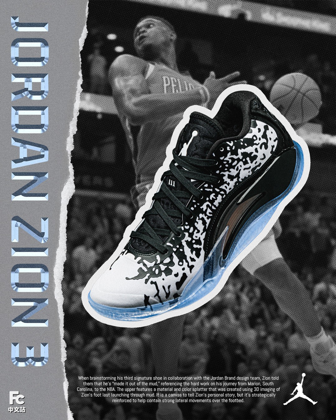 Zion 3,Jordan Brand  抢先开箱！Jordan「新签名鞋」揭秘！这科技配置真没白等！