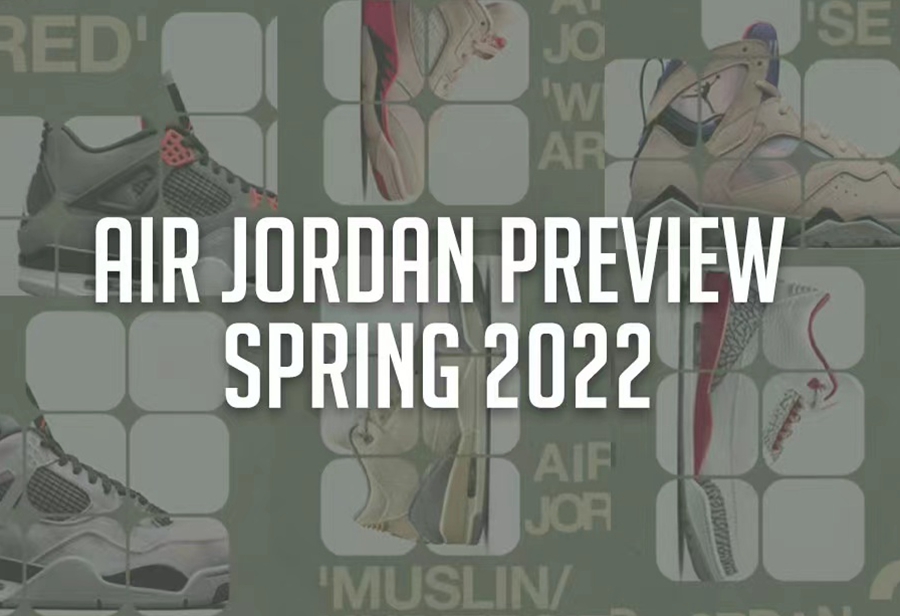 jordan Brand,AJ1,AJ3,AJ4,AJ5,A  十多双春季 AJ 新品曝光！快被 Jordan 榨干了！
