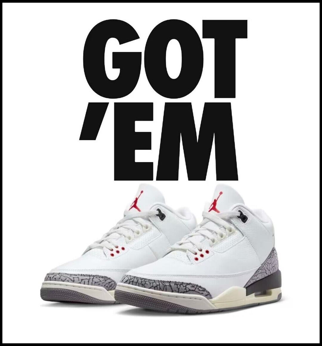 Air Jordan 3,White Cement Reim  人均我无？「白水泥」AJ3 今早发售！你中签了吗？